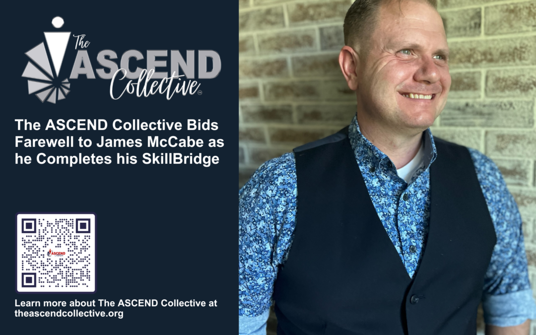 James McCabe Completes SkillBridge Internship with The ASCEND Collective 