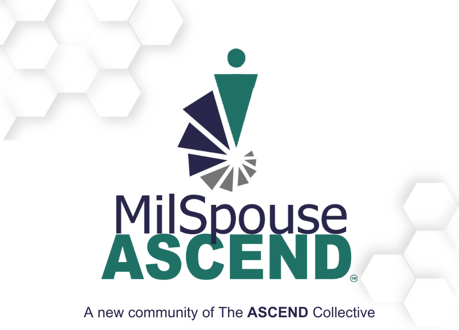 The ASCEND Collective Launches MilSpouse ASCEND: A Community Empowering Military Spouses 